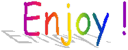 Enjoy !